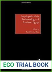 Encyclopedia of the Archaeology of Ancient Egypt