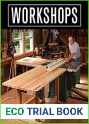 Workshops Expert advice for designing a great woodshop in any space