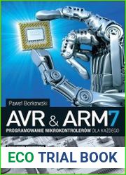 AVR & ARM7. Programowanie mikrokontrolerow dla kazdego