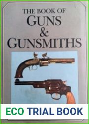 Book of Guns and Gunsmiths