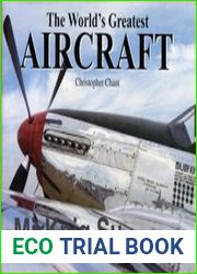 The World’s Greatest Aircraft