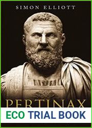 Pertinax The Son of a Slave Who Became Roman Emperor
