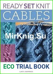 Ready, Set, Knit Cables