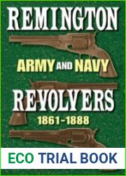 Remington Army and NAVY revolvers, 1861–1888