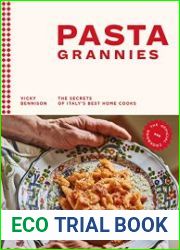 Pasta Grannies The Official Cookbook