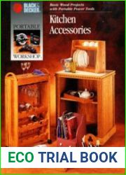 Kitchen Accessories Basic Wood Projects With Portable Power Tools