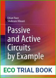 Passive and Active Circuits by Example