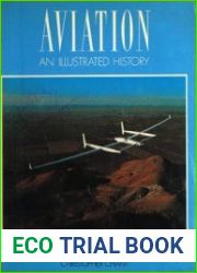 Aviation An Illustrated History