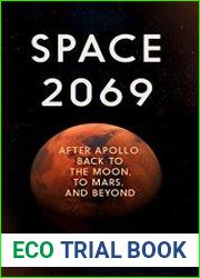 Space 2069 After Apollo Back to the Moon, to Mars, and Beyond