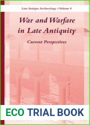 War and Warfare in Late Antiquity (2 vols.). Current Perspectives