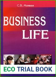Business Life. Деловая жизнь. Английские экономические тексты