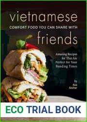 Vietnamese Comfort Food You Can Share with Friends