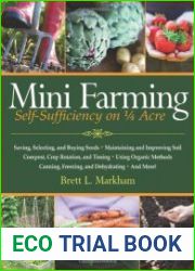 Mini Farming Self-Sufficiency on 14 Acre