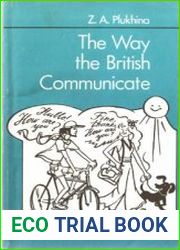 The Way the British Communicate. Англичане говорят так