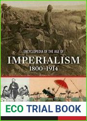 Encyclopedia of the Age of Imperialism, 1800-1914