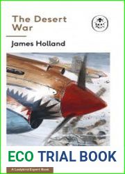 The Desert War Book 4 of the Ladybird Expert History of the Second World War (The Ladybird Expert)