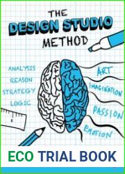 The design studio method creative problem solving with UX sketching