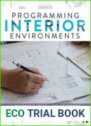 Programming Interior Environments A Practical Guide for Students