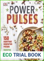 Power Pulses 150 Superfood Vegetarian Recipes