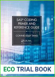 SAS® Coding Primer and Reference Guide