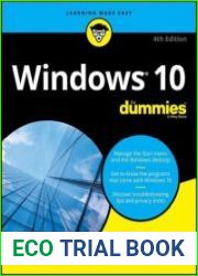 Windows 10 For Dummies (For Dummies (Computer/Tech)) Fourth Edition