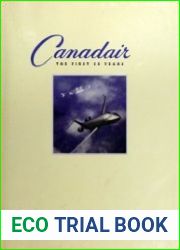 Canadair The First 50 Years