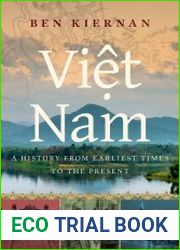 Vi?t Nam A History from Earliest Times to the Present