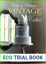 Chic & Unique Vintage Cakes