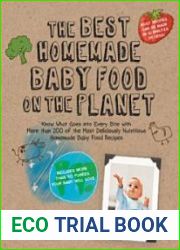 The Best Homemade Baby Food on the Planet