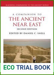 A Companion to the Ancient Near East, Second Edition