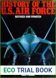 History of the U.S. Air Force Revised and Updated