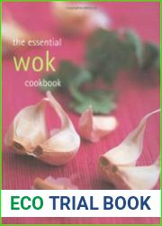 The essential wok cookbook
