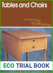 Tables & Chairs. The Best of Fine Woodworking