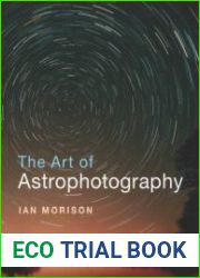 The Art of Astrophotography