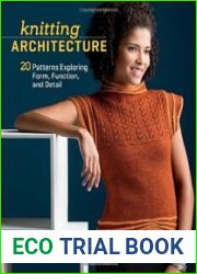 Knitting Architecture