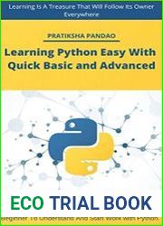 Learning Python Easy With Quick Basic And Advanced