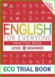 English for Everyone Level 1 Beginner, Practice Book A Complete Self-Study Program