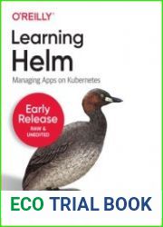 Learning Helm (Early Release)