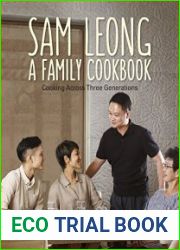 Sam Leong A Family Cookbook