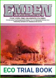Emden Last Cruise of the Chivalrous Raider, 1914