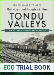Railways and Industry in the Tondu Valleys