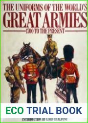 The Uniforms of the World|s Great Armies 1700 to the Present