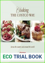 Cooking the Costco Way Across the Country and Around the World