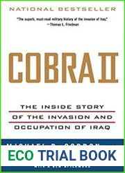 Cobra II The Inside Story of the Invasion and Occupation of Iraq