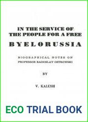 In the Service of the People for a Free Byelorussia. Bibliographical Notes on Professor Radoslav Ostrowski