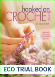 Hooked on Crochet 20 Sassy Projects