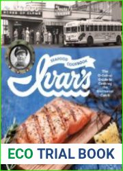 Ivar|s Seafood Cookbook