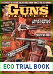 Guns Of The Old West - Fall 2020
