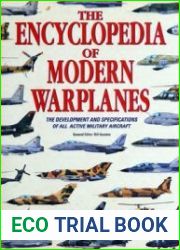 The Encyclopedia of Modern Warplanes