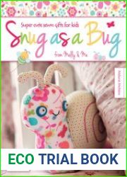 Snug as a Bug Super Cute Sewn Gifts for Kids from Melly & Me